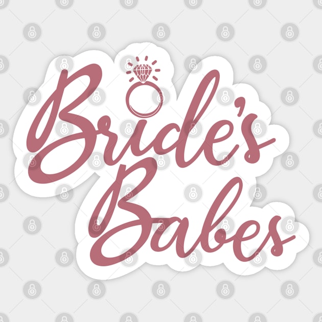 Bride's Babes - Bridal Party Bride Squad Bachelorette Party Gift For Women Sticker by Art Like Wow Designs